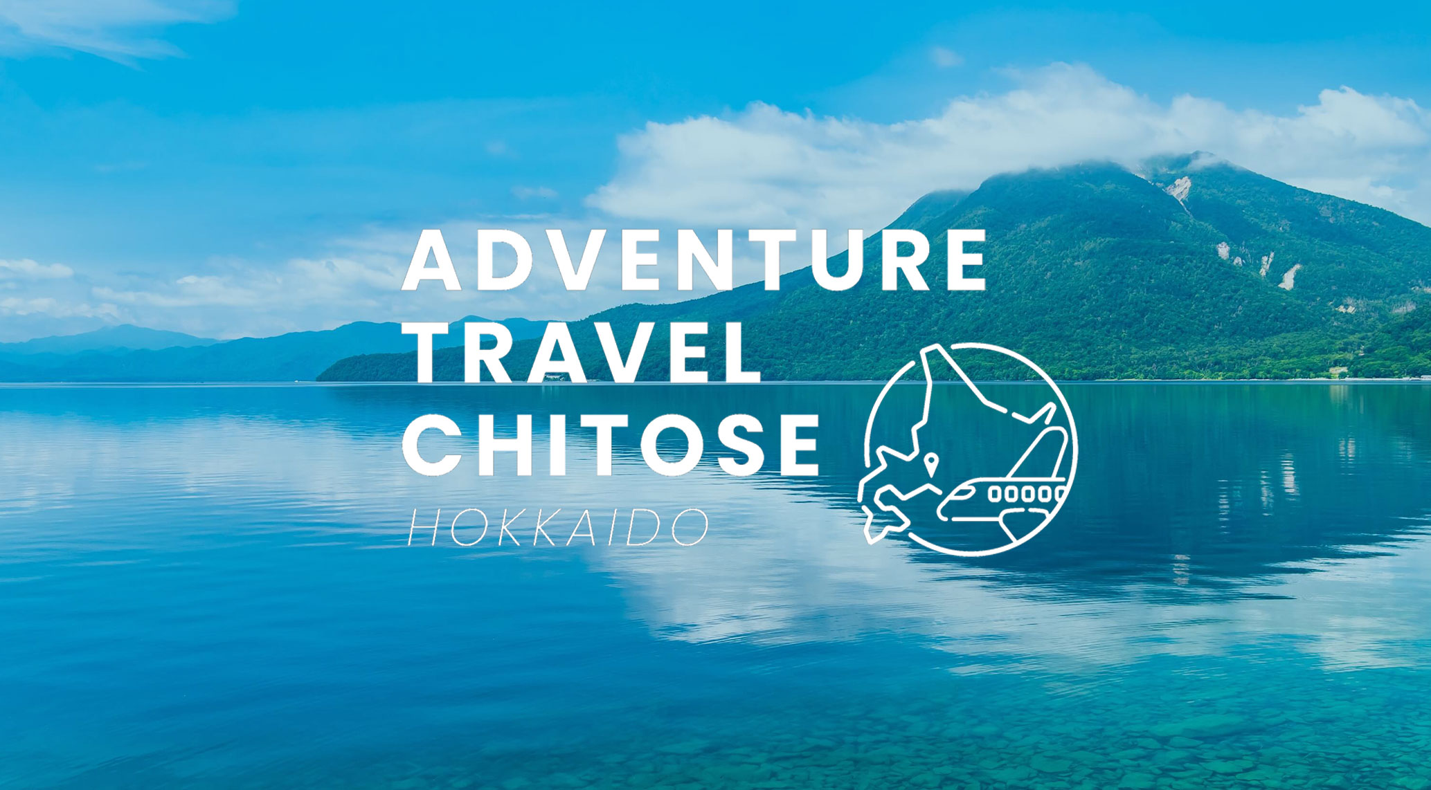 Adventure Travel CHITOSE
